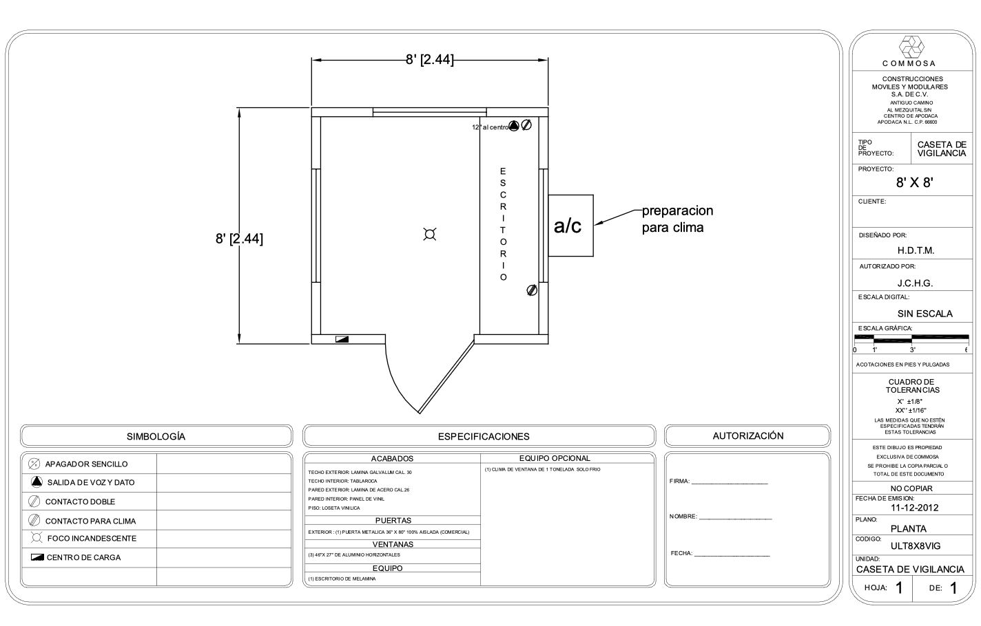 GS caseta vigilancia 8´x8´